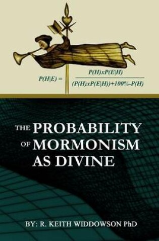 Cover of The Probability of Mormonism As Divine