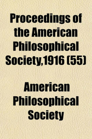 Cover of Proceedings of the American Philosophical Society,1916 (55)