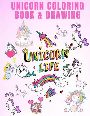 Book cover for Unicorn Coloring Book & Drawing