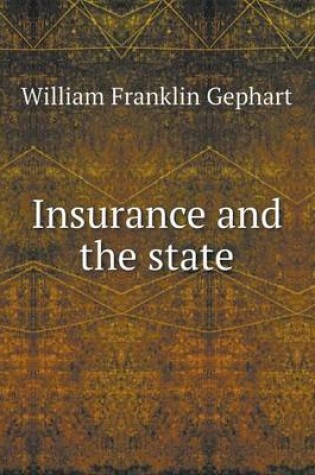 Cover of Insurance and the State