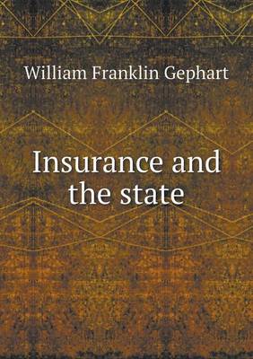 Book cover for Insurance and the State