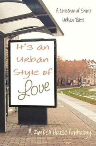 Cover of It's an Urban Style of Love