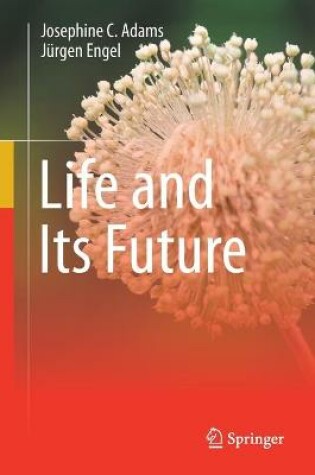 Cover of Life and Its Future