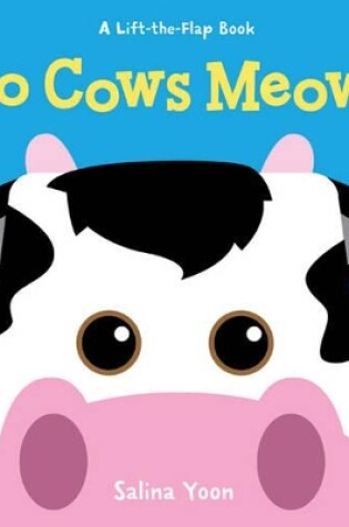 Cover of Do Cows Meow?