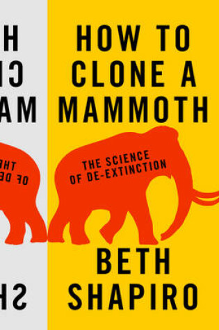 Cover of How to Clone a Mammoth