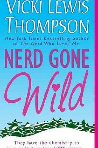 Cover of Nerd Gone Wild