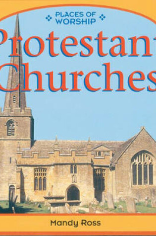 Cover of Places of Worship: Protestant Churches     (Paperback)