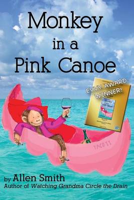 Book cover for Monkey in a Pink Canoe