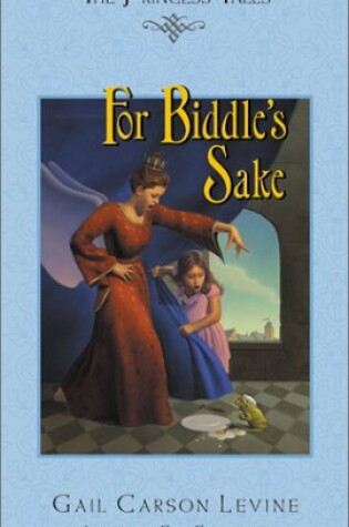 Cover of For Biddle's Sake