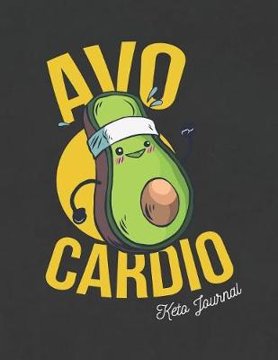 Book cover for Avo Cardio Keto Journal