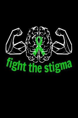 Book cover for Fight the Stigma
