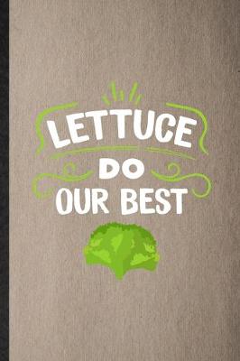 Book cover for Lettuce Do Our Best