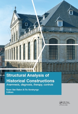 Cover of Structural Analysis of Historical Constructions: Anamnesis, Diagnosis, Therapy, Controls