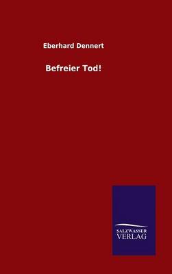 Book cover for Befreier Tod!
