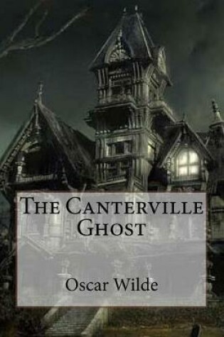 Cover of The Canterville Ghost Oscar Wilde