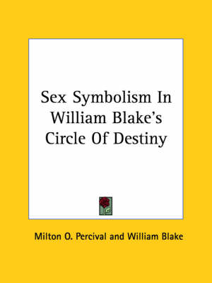 Book cover for Sex Symbolism in William Blake's Circle of Destiny