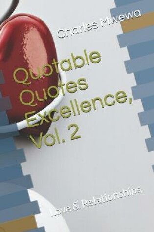 Cover of Quotable Quotes Excellence, Vol. 2