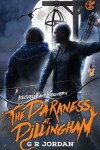 Book cover for The Darkness At Dillingham