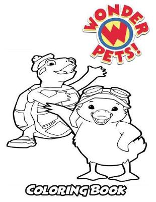 Cover of Wonder Pets Coloring Book