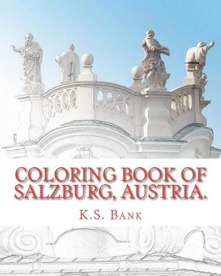 Book cover for Coloring Book of Salzburg, Austria.