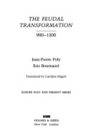 Cover of The Feudal Transformation 900-1200