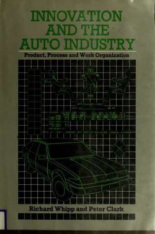 Cover of Innovation and the Auto Industry