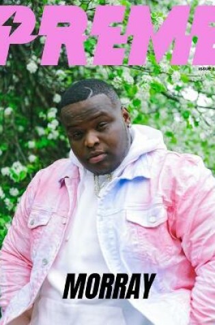 Cover of Morray x Preme Magazine