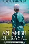 Book cover for An Amish Betrayal