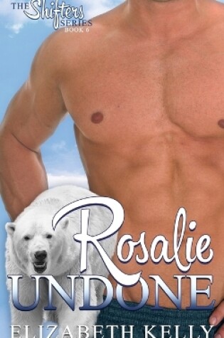 Cover of Rosalie Undone