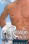 Book cover for Rosalie Undone