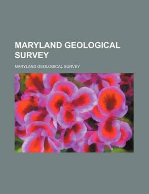 Book cover for Maryland Geological Survey (Volume 6, PT. 2)