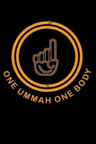 Cover of One Ummah One Body