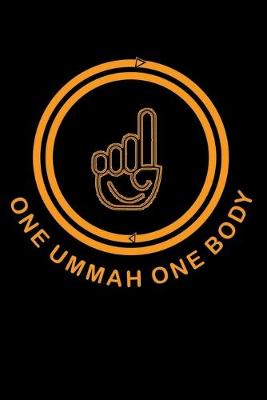 Book cover for One Ummah One Body