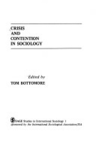 Cover of Crisis and Contention in Sociology