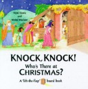 Book cover for Knock, Knock! Who's There at Christmas?