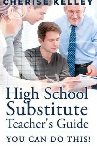 Cover of High School Substitute Teacher's Guide