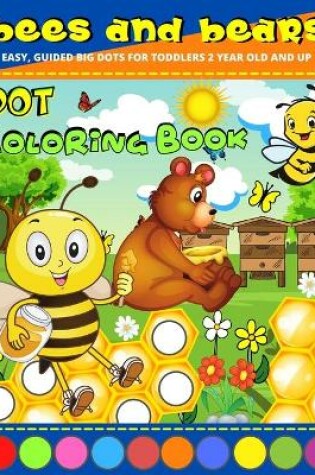 Cover of Dot Coloring Book 2 Year Old