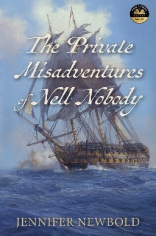 Cover of The Private Misadventures of Nell Nobody