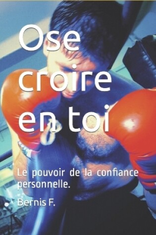 Cover of Ose croire en toi