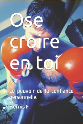 Cover of Ose croire en toi