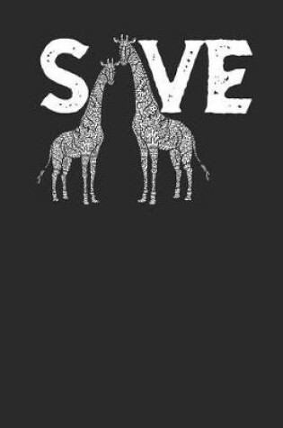 Cover of Save Giraffe