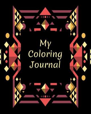 Book cover for My Coloring Journal