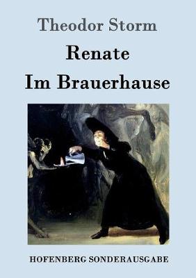 Book cover for Renate / Im Brauerhause