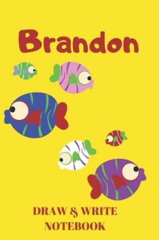 Cover of Brandon Draw & Write Notebook