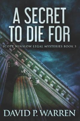 Book cover for A Secret To Die For