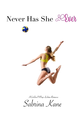 Book cover for Never Has She Ever