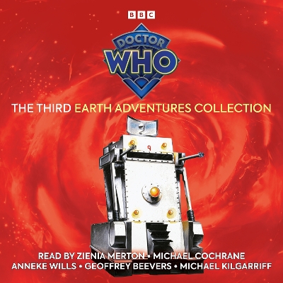 Book cover for Doctor Who The Third Earth Adventures Collection