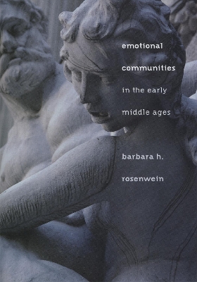 Book cover for Emotional Communities in the Early Middle Ages