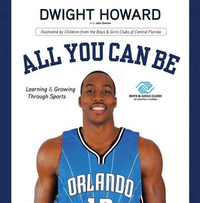 Book cover for All You Can Be: Learning & Growing Through Sports