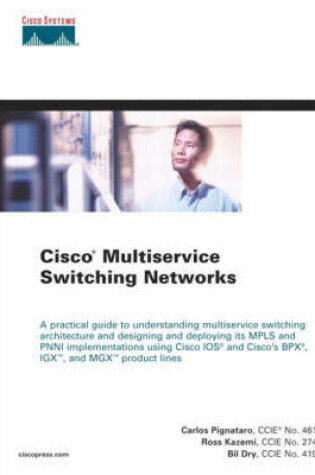 Cover of Cisco Multiservice Switching Networks